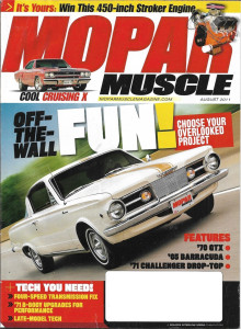MOPAR MUSCLE 2011 AUG - 440-6 GTX, STROKERS, MORE GRUNT FOR A NEW CHALLENGER
